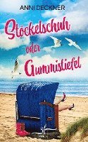 Stöckelschuh oder Gummistiefel