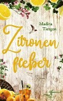 Madita Tietgen - Zitronenfieber, Häftad