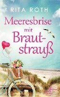 bokomslag Meeresbrise mit Brautstrauß