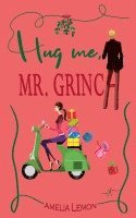 Hug me, Mr. Grinch 1