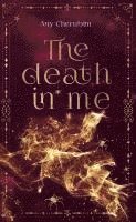 The Death In Me