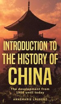 bokomslag Introduction to the History of China