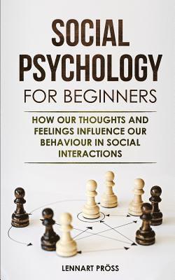 Social Psychology for Beginners 1