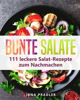 Bunte Salate 1