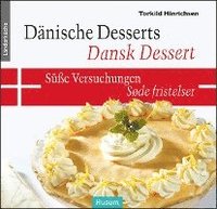 bokomslag Dänische Desserts - Süße Versuchungen