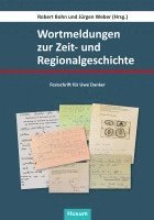 bokomslag Wortmeldungen zur Zeit- und Regionalgeschichte