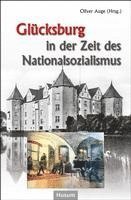 bokomslag Glücksburg in der Zeit des Nationalsozialismus