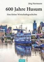 bokomslag 600 Jahre Husum