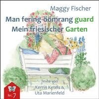 bokomslag Min fering-öömrang guard / Mein friesischer Garten