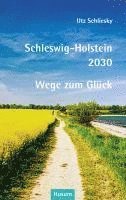 bokomslag Schleswig-Holstein 2030