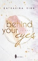 Behind Your Eyes 1