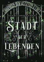 Nina Elisabeth Christ - Stadt der Lebenden, Häftad