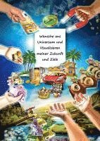 Wünsche ans Universum und Visualisieren meiner Zukunft und Ziele 1