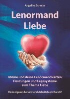 Angelina Schulze - Lenormand Liebe, Häftad
