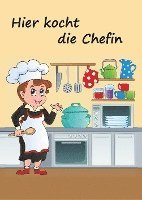 bokomslag Hier kocht die Chefin