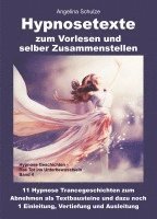 bokomslag Hypnosetexte zum Vorlesen und selber Zusammenstellen