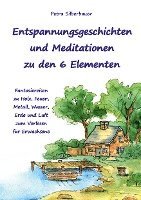 bokomslag Entspannungsgeschichten und Meditationen zu den 6 Elementen