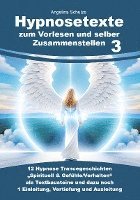 bokomslag Hypnosetexte zum Vorlesen und selber Zusammenstellen 3