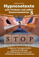 bokomslag Hypnosetexte zum Vorlesen und selber Zusammenstellen 5