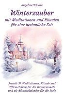 bokomslag Winterzauber mit Meditationen und Ritualen für eine besinnliche Zeit