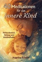 bokomslag 40 Meditationen für das innere Kind