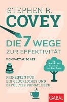 Stephen R. Covey - Die 7 Wege zur Effektivität - Kompaktausgabe, Häftad
