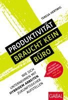 Produktivität braucht kein Büro 1