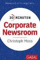 bokomslag 30 Minuten Corporate Newsroom