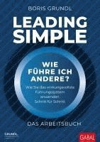 bokomslag Leading Simple - Das Arbeitsbuch