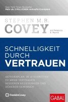 Stephen M. R. Covey, Rebecca R. Merrill - Schnelligkeit durch Vertrauen, Inbunden