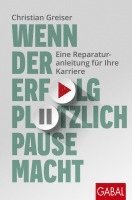 Christian Greiser - Wenn der Erfolg plötzlich Pause macht, Häftad