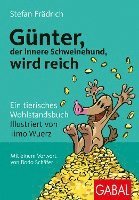 bokomslag Günter, der innere Schweinehund, wird reich