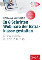 bokomslag In 6 Schritten Webinare der Extraklasse gestalten