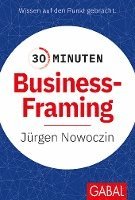 30 Minuten Business Framing 1
