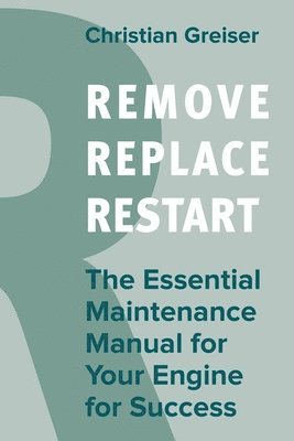 bokomslag Remove, Replace, Restart