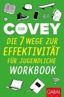 bokomslag Die 7 Wege zur Effektivität für Jugendliche - Workbook