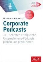 Oliver Schwartz - Corporate Podcasts, Häftad