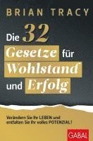 Brian Tracy - Die 32 Gesetze für Wohlstand und Erfolg, Häftad