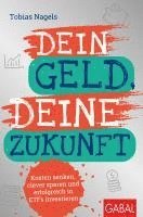 Tobias Nagels - Dein Geld, Deine Zukunft, Häftad