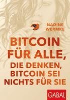 bokomslag Bitcoin für alle, die denken, Bitcoin sei nichts für sie