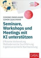 bokomslag Seminare, Workshops und Meetings mit KI unterstützen