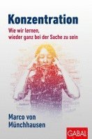 Marco Von Münchhausen - Konzentration, Häftad
