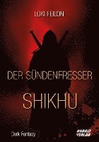 Loki Feilon - Der Sündenfresser, Häftad
