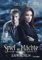 Spiel der Mächte. Erwachen 1