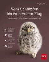 Tobias Lohf - Vom Schlüpfen bis zum ersten Flug, Inbunden. Tillgänglighet: Lägg i varukorg