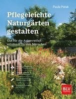 bokomslag Pflegeleichte Naturgärten gestalten