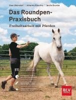 bokomslag Das Roundpen-Praxisbuch - Freiheitsarbeit mit Pferden