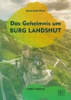 bokomslag Das Geheimnis um Burg Landshut