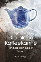 bokomslag Die blaue Kaffeekanne