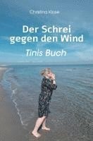 bokomslag Der Schrei gegen den Wind